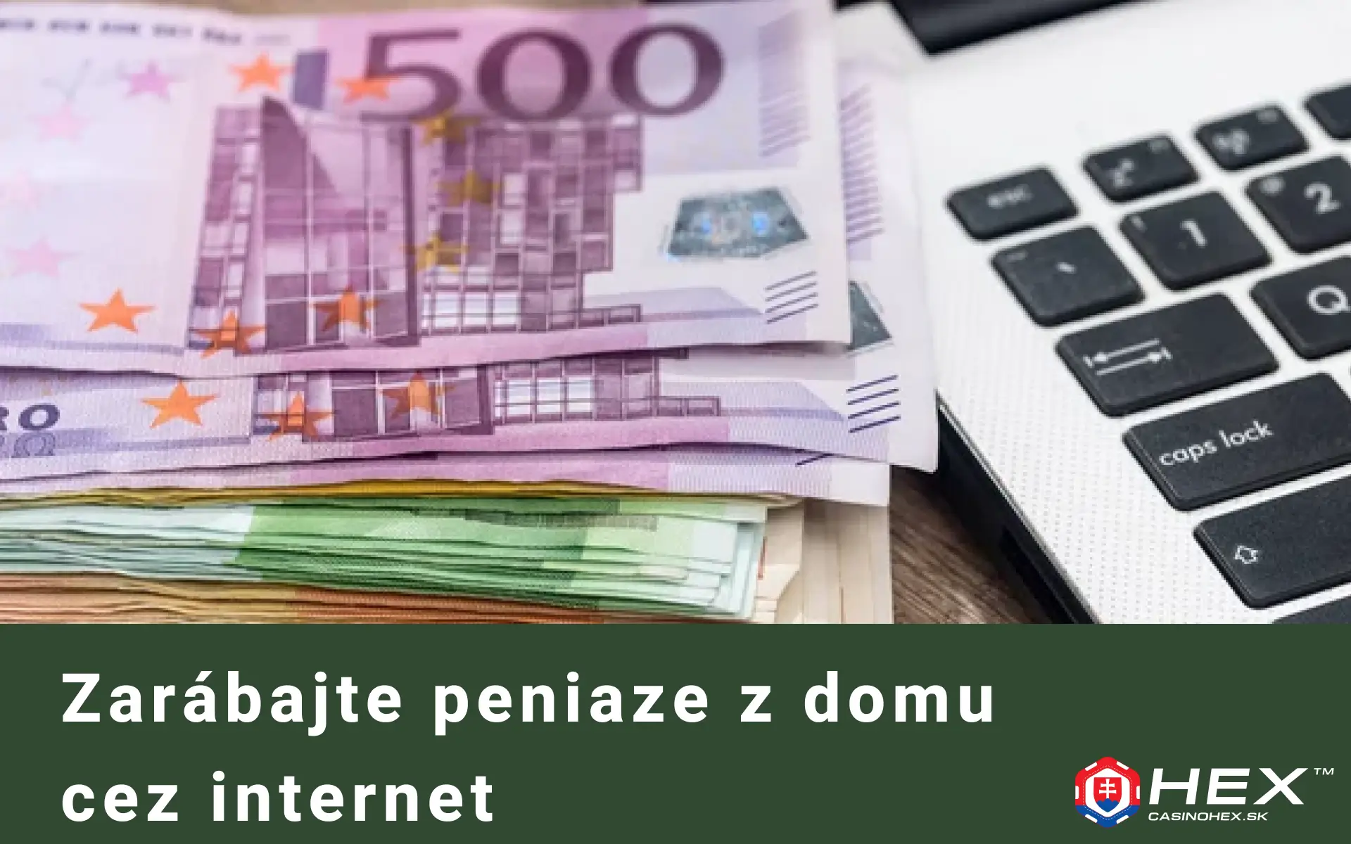 ako si zarobit peniaze z domu cez internet